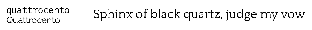 ‘Sphinx of black quartz, judge my vow’ set with the quattrocento font package
